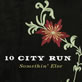 10 City Run - Somethin' Else