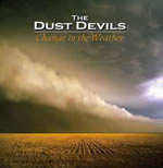 The Dust Devils - Change in the Weather
