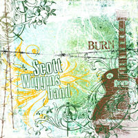 Scott Wiggins Band - Burn