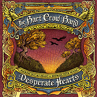 Bart Crow Band - Desperate Hearts