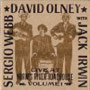 David Olney & Sergio Webb - Live at Norm's River Roadhouse, Vol. 1