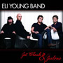 Eli Young Band - Jet Black and Jealous