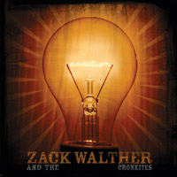 Zack Walther and the Cronkites - Ambition