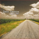 David Grissom - 10,000 Feet
